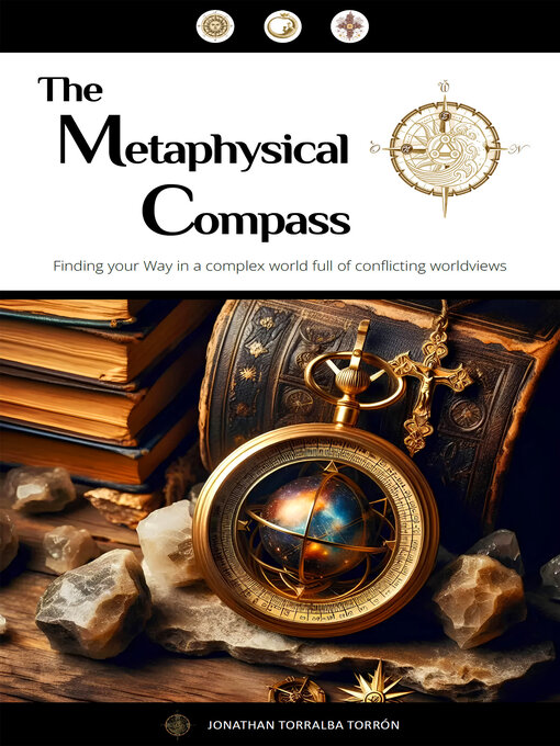 Title details for The Metaphysical Compass by Jonathan Torralba - Available